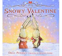 Snowy Valentine: A Valentine's Day Book for Kids