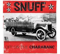 Snuff - Off On The Charabanc [VINYL]