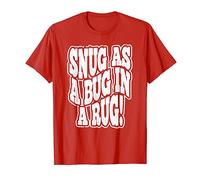 Snug As a Bug in a Rug T-Shirt