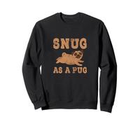 Snug As A Pug Dog Kawaii Pug Owner Pug Lover Distressed Sweatshirt