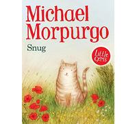 [(Snug)] [ By (author) Michael Morpurgo, Illustrated by Faye Hanson ] [September, 2013]