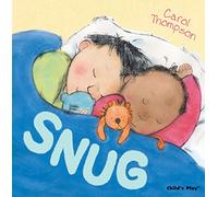Snug (Carol Thompson Board Books)
