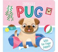 Snuggle Pug: Finger Puppet Board Book