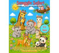 Snuggle Safari: Mommy and Baby Animals Coloring Book for Kids Age Group 2-5