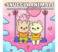 Snuggly Animals: Heartwarming Valentine's Day Coloring Book for Adults and Kids Featuring Cuddly Animal Friends, Sweet and Cheerful Friendship Scenes