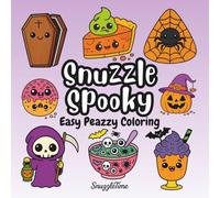Snuzzle Spooky: Easy Peazzy Halloween Coloring Book (SnuzzleTime Coloring Book)