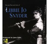 Snyder, Libbie Jo - The Flute And Voice