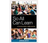 So All Can Learn: A Practical Guide to Differentiation