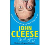 So, Anyway...: The Autobiography by John Cleese (2015-06-04)