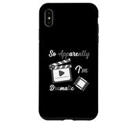 So Apparently I Am Dramatic Funny Actor Actress Acting Case for iPhone XS Max