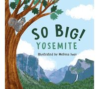 So Big! Yosemite
