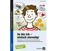 So bin ich - einfach einmalig: Materialien zur, Rosendahl.