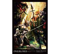 Overlord, Vol. 16 (light novel): (OVERLORD LIGHT NOVEL HC)