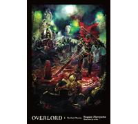 Overlord, Vol. 2 (light novel) : The Dark Warrior