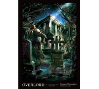 So-bin – Overlord, Vol. 7 (Light Novel): The Invaders of the Great Tomb – HC