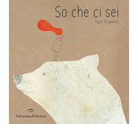 So che ci sei