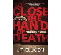So Close the Hand of Death (Taylor Jackson)