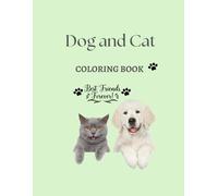 So Cute Dog and Cat Coloring Book