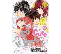 So Cute It Hurts!!, Vol. 15 – Viz Media