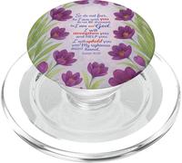 So Do Not Fear For I ‘m With You Isaiah 41:10 Christian PopSockets PopGrip for MagSafe