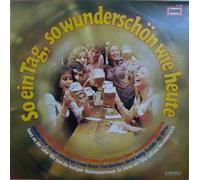 So Ein Tag, So Wunderschön Wie Heute [Vinyl LP]