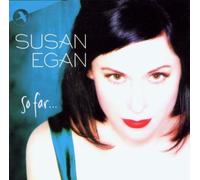 So Far by Susan Egan