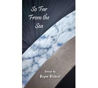So Far From The Sea