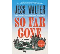 So Far Gone : A Novel