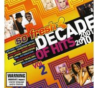 So Fresh: A Decade of Hits 2001-1 Vol. 2-So Fresh: A Decade of Hits 2001-1 (CD)