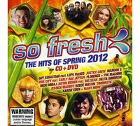 So Fresh: The Hits of Spring 2012 - So Fresh: The Hits of Spring 2012