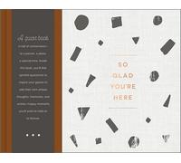 So Glad You're Here: A Guest Book