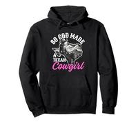 So God made a Texan cowgirl, funny Texas cowgirl Pullover Hoodie