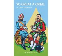 So Great a Crime (Oberon Modern Plays)