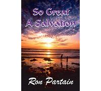So Great a Salvation