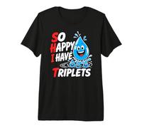So Happy I Have Triplets 2026 Pregnancy Triplets Mom Premium T-Shirt