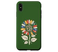 So Happy I'm 25 Twice Sunflower Funny 50th Birthday 50 Year Case for iPhone XS Max