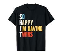 So Happy I'm Having Twins Funny Pregnancy Accouncement Twin T-Shirt