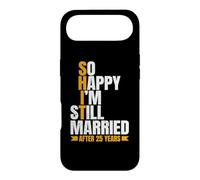 So Happy I'm Still Married Funny 25th Wedding Anniversary Case for iPhone Air