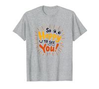 So Happy to See You! Cheerful Greeting Sentiment T-Shirt, Men, Heather Grey, 4XL