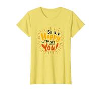 So Happy to See You! Cheerful Greeting Sentiment T-Shirt, Women, Lemon, XL