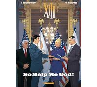 So help me God! (XIII, 11)