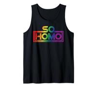 So Homo - Pride Rainbow CSD Gay Queer Lesbian Funny LGBTQ+ Tank Top