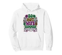 So Hot Wife Summer Right Now Pullover Hoodie