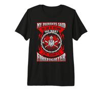SO I Became A Firefighter Awesome Firefighting Firefighters Premium T-Shirt