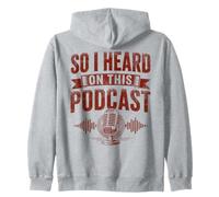 So I Heard On This Podcast Listener Zip Hoodie