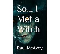 So... I Met a Witch: 6