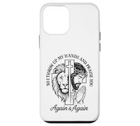 So I Throw Up My Hands And Praise You Again And Again Case for iPhone 12 mini