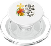 So I Throw Up My Hands And Praise You Again And Again PopSockets PopGrip for MagSafe