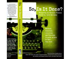 So, Is It Done? Navigating the Revision Process Hosted by Janet Burroway