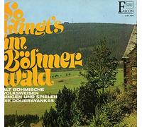 So klingt´s im Böhmerwald